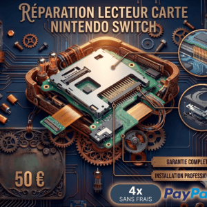 Prestation réparation lecteur carte Nintendo Switch installation professionnelle 50€
