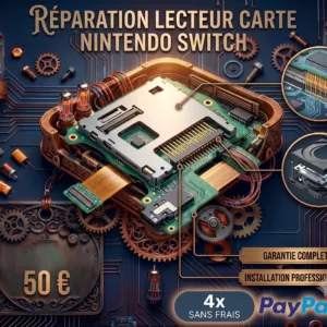 Prestation réparation lecteur carte Nintendo Switch installation professionnelle 50€